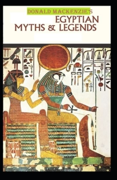 Cover for Donald MacKenzie · Egyptian Myth And Legend (Paperback Book) (2021)