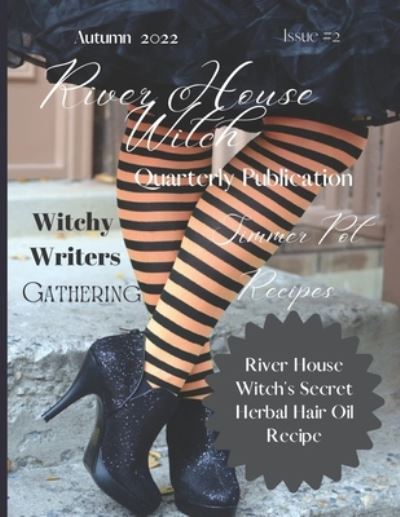 Cover for Spring Houltin · River House Witch Quarterly Publication Autumn 2022: Issue #2 - River House Witch Quarterly Publication (Paperback Book) (2022)