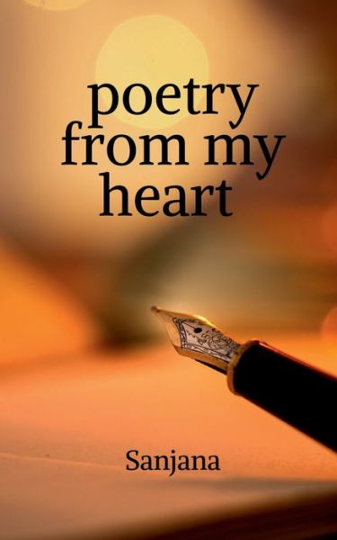 Cover for Sanjana · Poetry from My Heart (Paperback Book) (2021)