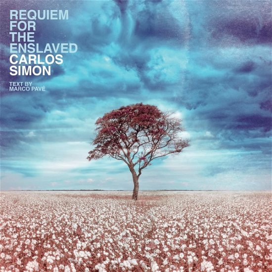 Cover for Carlos Simon · Requiem For The Enslaved (CD) (2022)