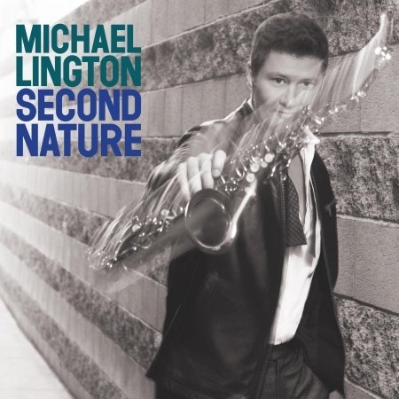 Cover for Michael Lington · Second Nature (CD) (2016)