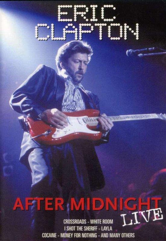 After Midnight Live - Eric Clapton - Movies -  - 0605457310391 - January 22, 2008