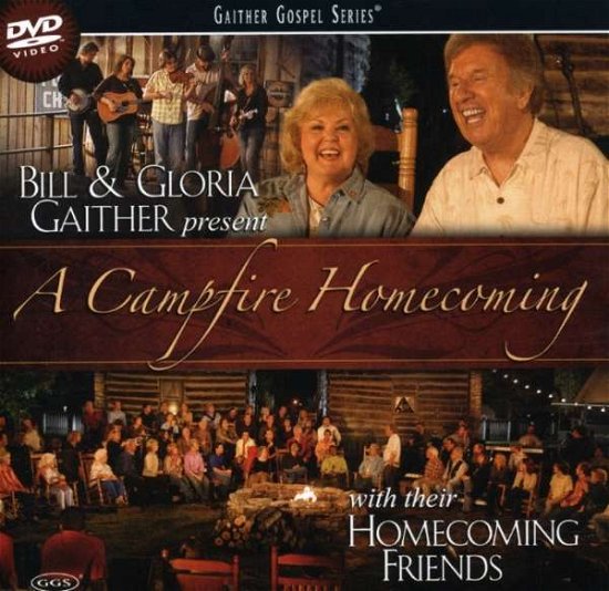Cover for Bill &amp; Gloria Gaither · Campfire Homecoming (DVD) (2008)