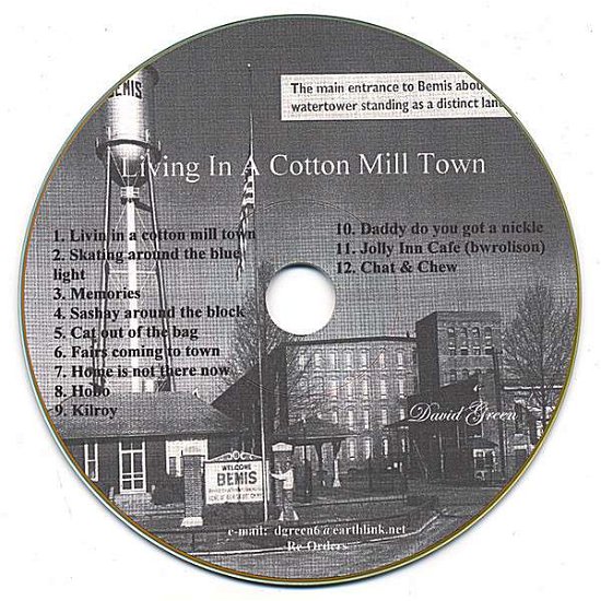 Cover for David Green · Living in a Cotton Mill Town (CD) (2006)