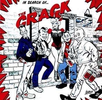 In Search Of The Crack - Crack - Muziek - RADIATION REISSUES - 0637913710391 - 22 juni 2018