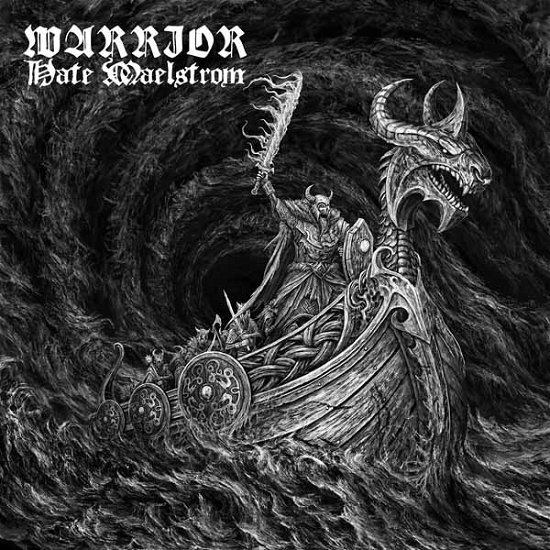 Warrior · Hate Maelstrom (CD) (2024)