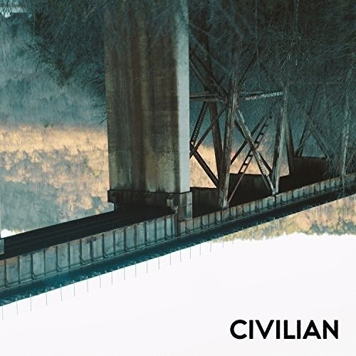 Cover for Civilian · You Wouldn't Believe What Privilege Costs (CD) [Digipak] (2016)