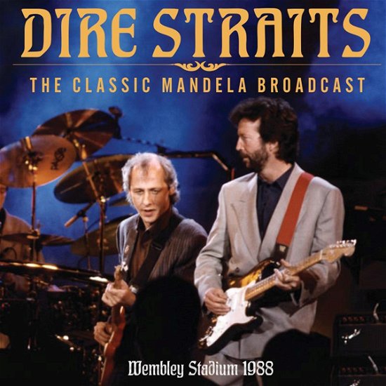 Cover for Dire Straits · Classic Mandela Broadcast The (CD) (2024)