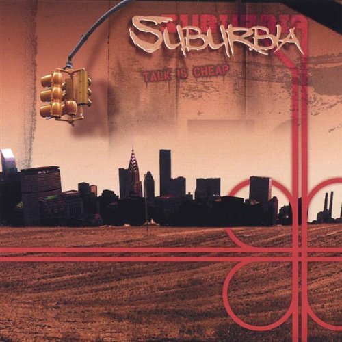Cover for Suburbia · Talk is Cheap (CD) (2005)