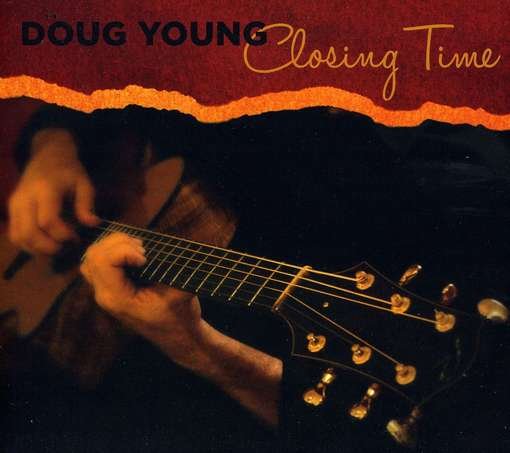 Cover for Doug Young · Closing Time (CD) (2012)