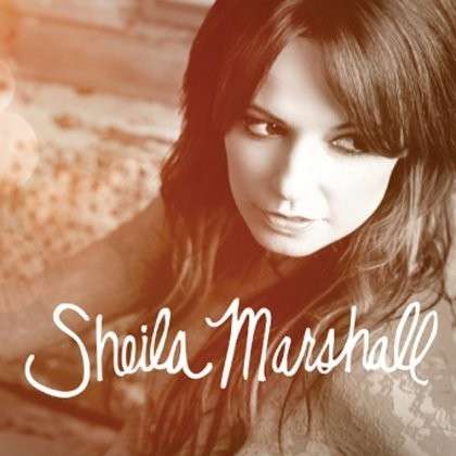 Cover for Sheila Marshall (CD) (2013)