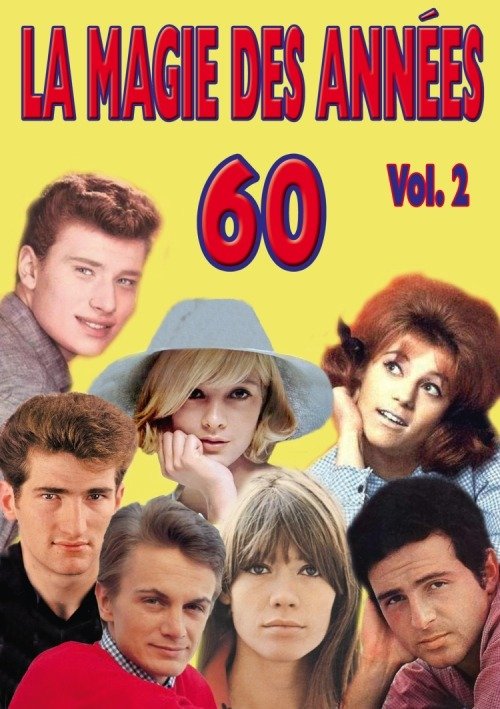 Johnny Hallyday - Sylvie Vartan - Brigitte Bardot ? - La Magie Des Annees 60 Vol. 2 - Film - GANESHA - 3760200900391 - 
