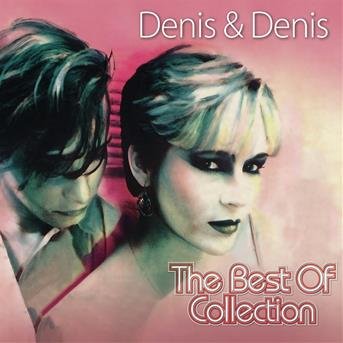 Cover for Denis &amp; Denis · Best of Collection (CD) (2017)