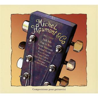 Cover for Michel Haumont · Michel Haumont &amp; Co. Compositions Pour Guitare (s) (CD) [size S] (2010)