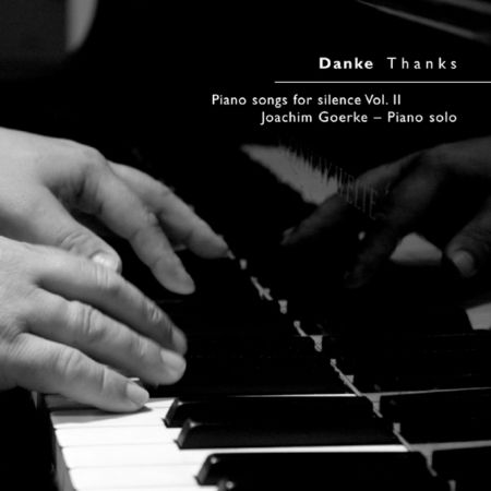 Cover for Joachim Goerke · Danke Thanks-piano Songs for (CD) (2007)