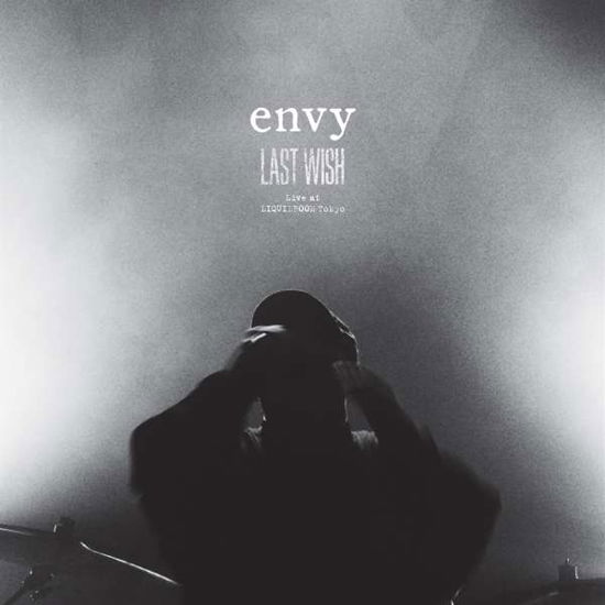 Last Wish - Live At Liquidroom Tokyo - Envy - Musikk - PELAGIC RECORDS - 4059251427391 - 8. januar 2021