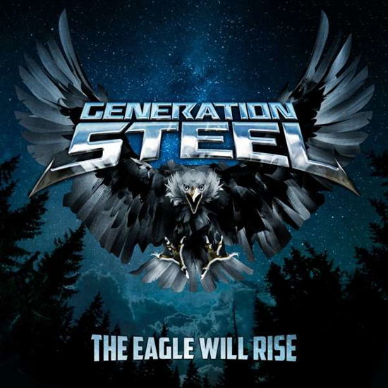 The Eagle Will Rise - Generation Steel - Muzyka - PURE STEEL - 4260502242391 - 16 kwietnia 2021