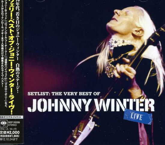 Setlist: the Very Best of Johnny Winter Live - Johnny Winter - Music - 1SMJI - 4547366064391 - April 25, 2012