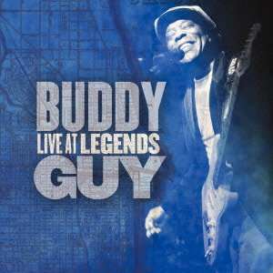 Cover for Buddy Guy · Live at Legends (CD) (2013)