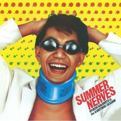 Cover for Sakamoto,ryuichi &amp; the Kakutougi Session · Summer Nerves (CD) [Japan Import edition] (2013)