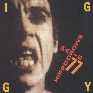 Cover for Iggy Pop · Hippodrome-paris 1977 (CD) [Japan Import edition] (2021)
