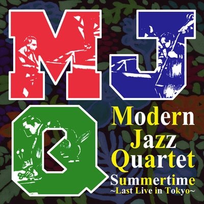 Summertime -.. -blu - Modern Jazz Quartet - Muziek - KING - 4988003449391 - 29 juli 2014
