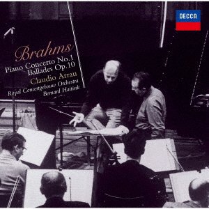 Cover for Claudio Arrau · Brahms: Piano Concerto No.1/ballades Op.10 (CD) [Japan Import edition] (2021)