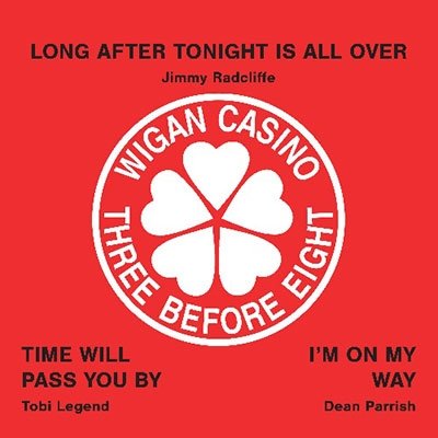 Cover for Radcliffe,jimmy / Legend,tobi / Parrish,dean · Wigan Casino - Three Before Eight (LP) (2023)