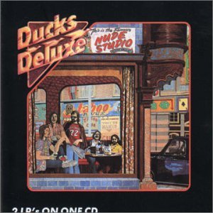 Cover for Ducks Deluxe · Ducks Deluxe / Taxi To The (CD) (2001)