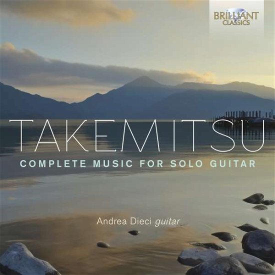 Takemitsu / Dieci · Complete Music for Solo Guitar (CD) (2018)
