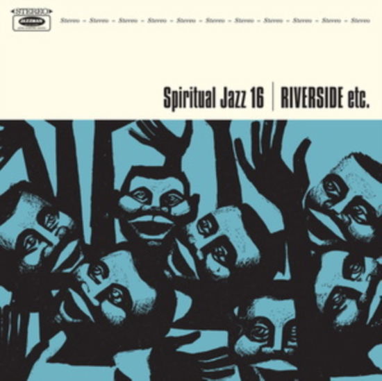 Cover for Spiritual Jazz 16: Riverside Etc (LP) (2024)