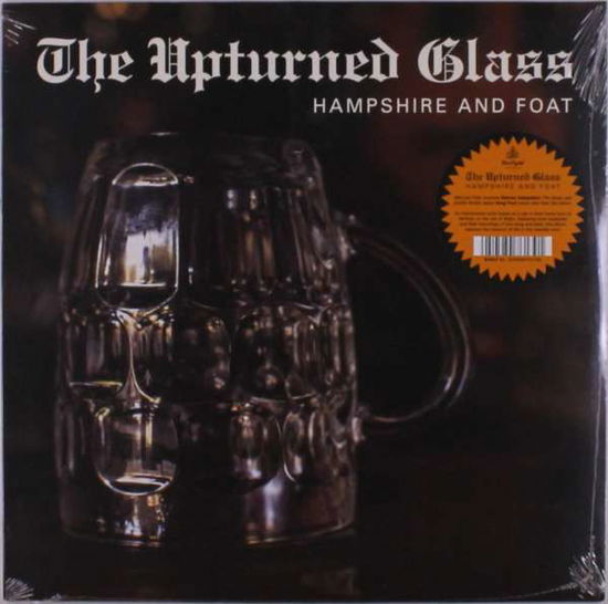 Upturned Glass - Hampshire & Foat - Music - BLUE CRYSTAL - 5050580761391 - December 24, 2021
