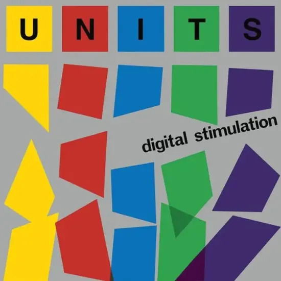 Cover for Units · Digital Stimulation (LP) (2022)