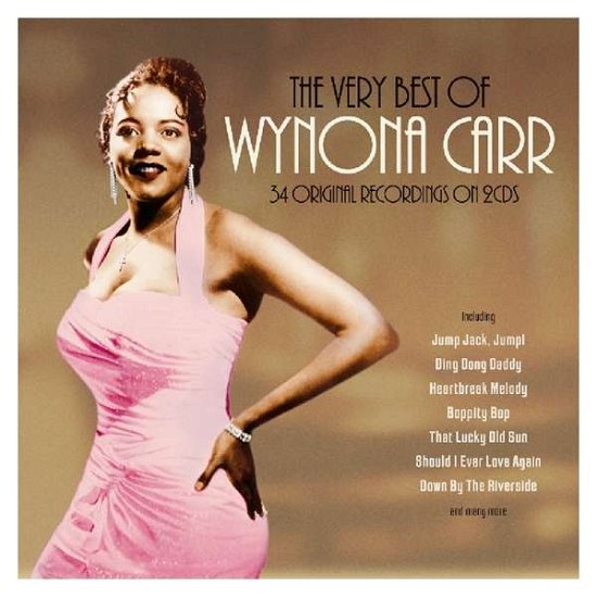 Very Best Of - Wynona Carr - Musiikki - NOT NOW - 5060143497391 - perjantai 22. helmikuuta 2019