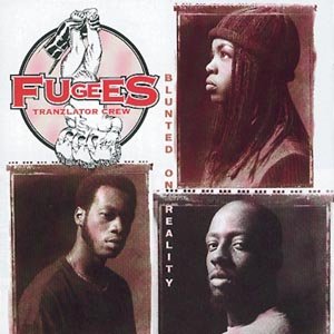 Cover for Fugees · Blunted on Reality (CD) (2006)