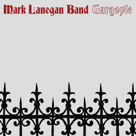 Gargoyle - Mark Lanegan Band - Muzyka - HEAVENLY REC. - 5414939950391 - 28 kwietnia 2017