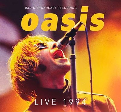 Cover for Oasis · Live 1994 (CD) (2022)