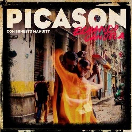 Cover for Picason · Echando Candela (CD) [Digipack] (2013)