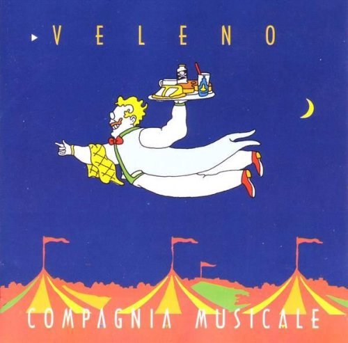 Cover for Compagnia Musicale · Compagnia Musicale - Veleno (CD) (2013)