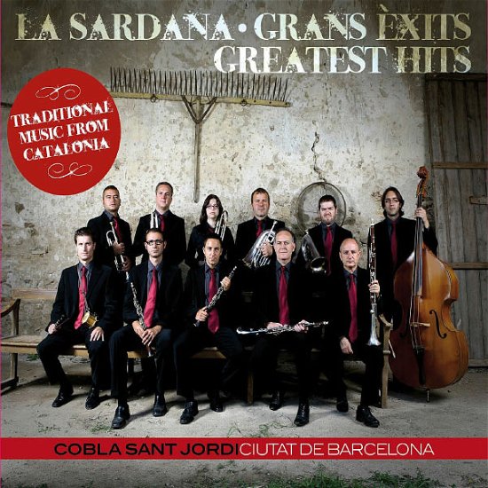 La Sardana Greatest Hits - Cobla Sant Jordi - Musik - DISCMEDI - 8424295049391 - 28 februari 2012
