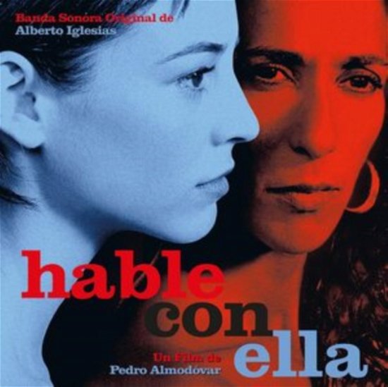 Cover for Alberto Iglesias · Hable Con Ella (Talk To Her) (Blue / Red Vinyl Vinyl) (LP) (2022)
