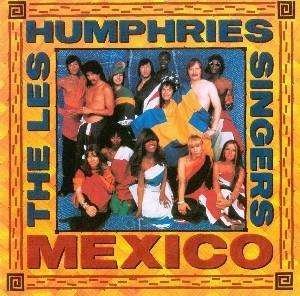 Cover for Les Humphries Singers · Mexico (CD) (2001)