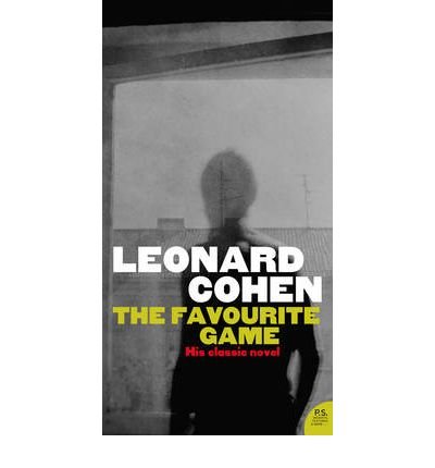 Cover for Leonard Cohen · The Favourite Game (Pocketbok) (2009)