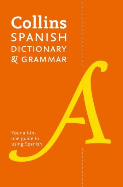 Cover for Collins Dictionaries · Spanish Dictionary and Grammar: Two Books in One (Paperback Book) [8 Revised edition] (2018)