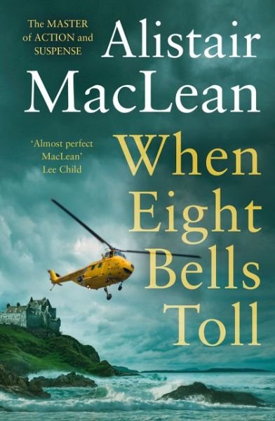 Cover for Alistair MacLean · When Eight Bells Toll (Paperback Book) (2020)