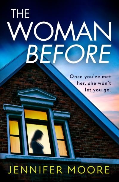Cover for Jennifer Moore · The Woman Before (Paperback Bog) (2022)