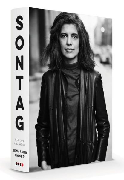 Cover for Benjamin Moser · Sontag: Her Life and Work: A Pulitzer Prize Winner (Inbunden Bok) (2019)