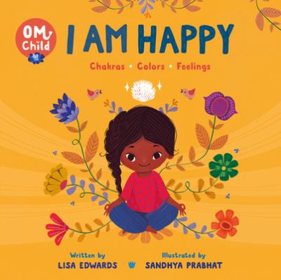 Cover for Lisa Edwards · Om Child: I Am Happy (Kartongbok) (2021)