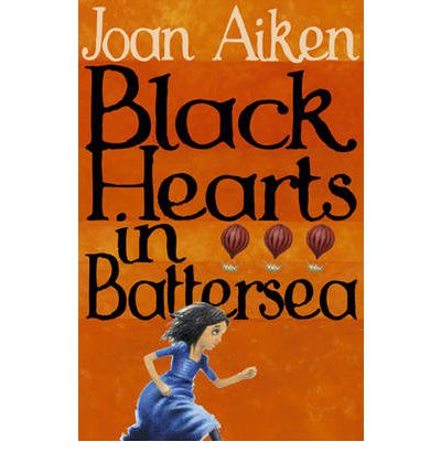 Cover for Joan Aiken · Black Hearts in Battersea - The Wolves Of Willoughby Chase Sequence (Paperback Bog) (2004)