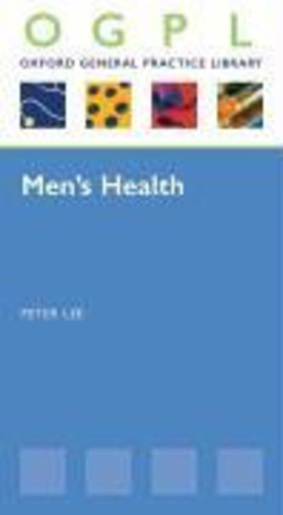 Men's Health - Oxford General Practice Library - Richard Davies - Książki - Oxford University Press - 9780198571391 - 6 lutego 2017